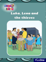 Luka, Lena and the Thieves