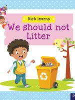 Nick Learns: We Should Not Litter