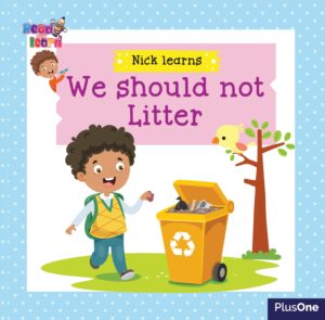 Nick Learns: We Should Not Litter