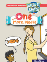 Discover Maths One - One More Please