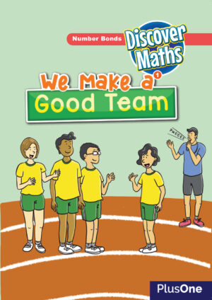 Discover Maths One - We Make A Good Team