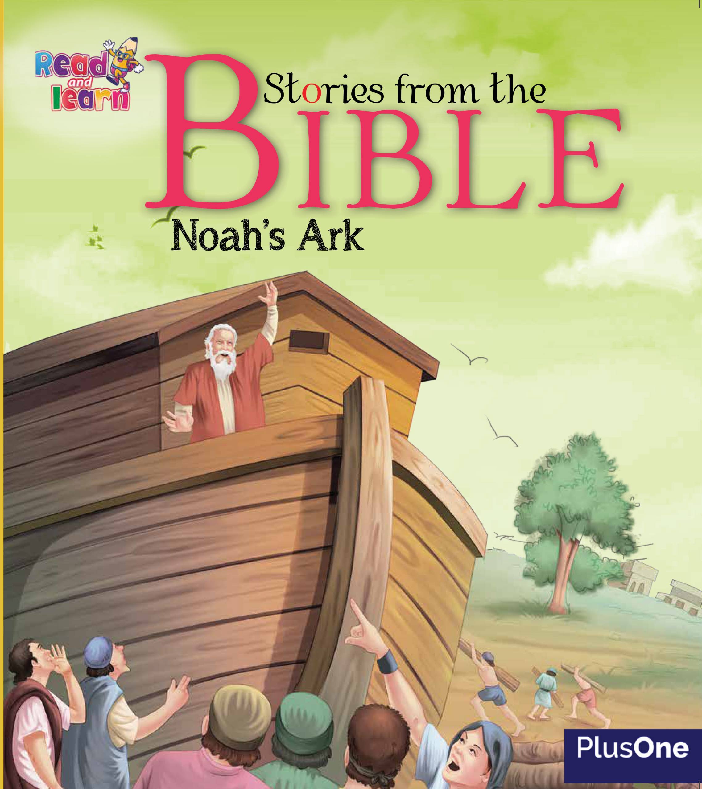 Stories From Bible – Noah’s Ark - Secondary Book Press