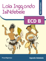 Lola Ingqondo ECDB (Isindebele) Learners Book
